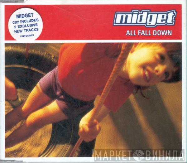 Midget  - All Fall Down