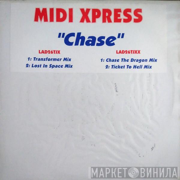 Midi Xpress - Chase