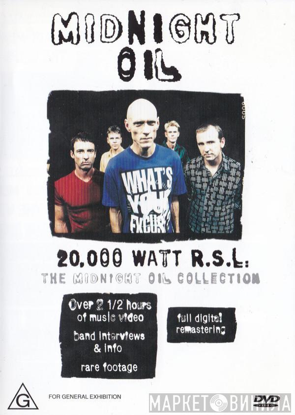  Midnight Oil  - 20,000 Watt R.S.L. The Midnight Oil Collection