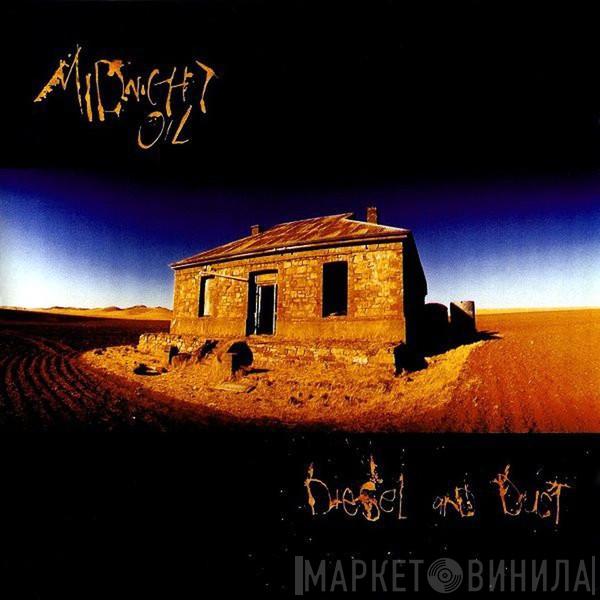  Midnight Oil  - Diesel And Dust