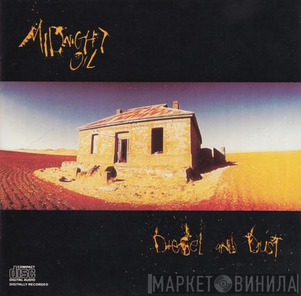 Midnight Oil  - Diesel And Dust