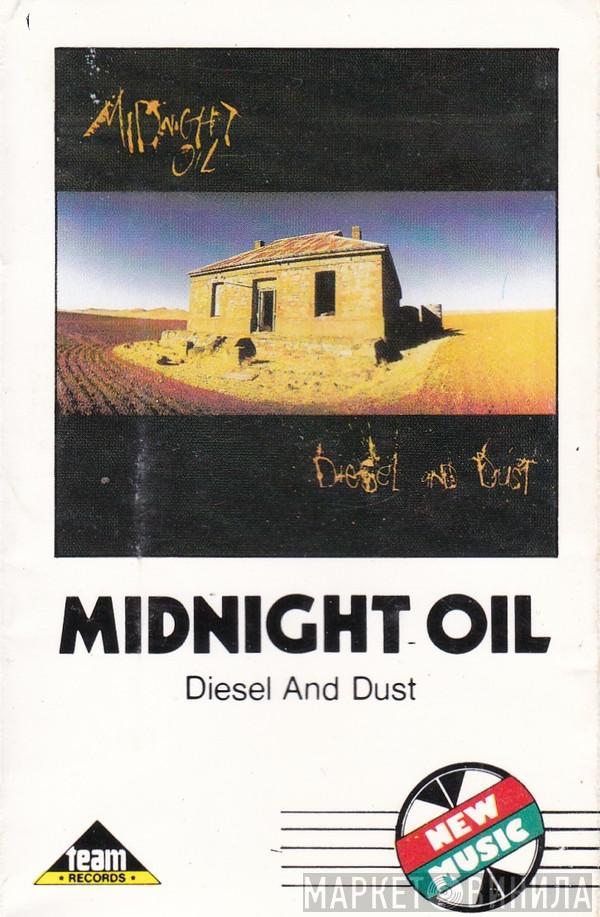  Midnight Oil  - Diesel And Dust