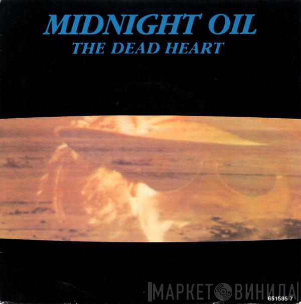  Midnight Oil  - The Dead Heart
