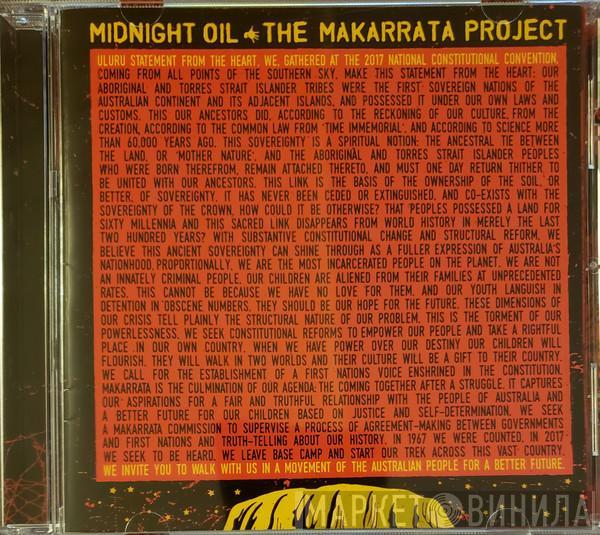  Midnight Oil  - The Makarrata Project