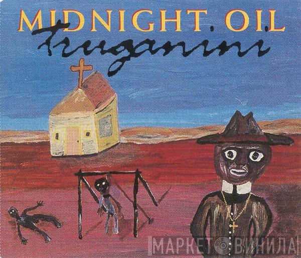 Midnight Oil - Truganini