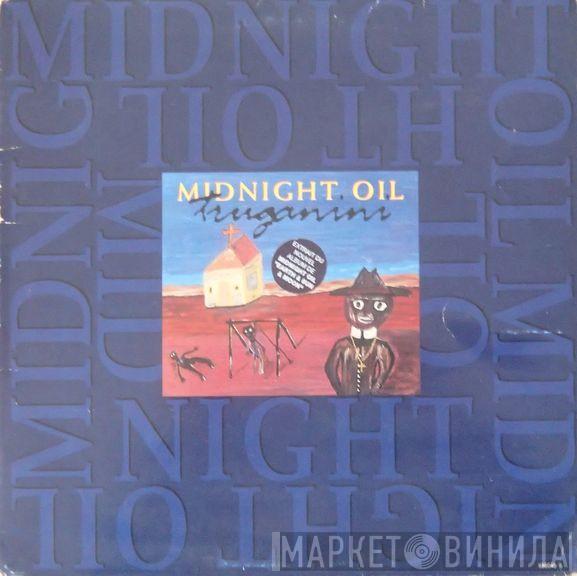  Midnight Oil  - Truganini