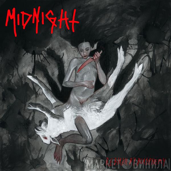  Midnight   - Rebirth By Blasphemy