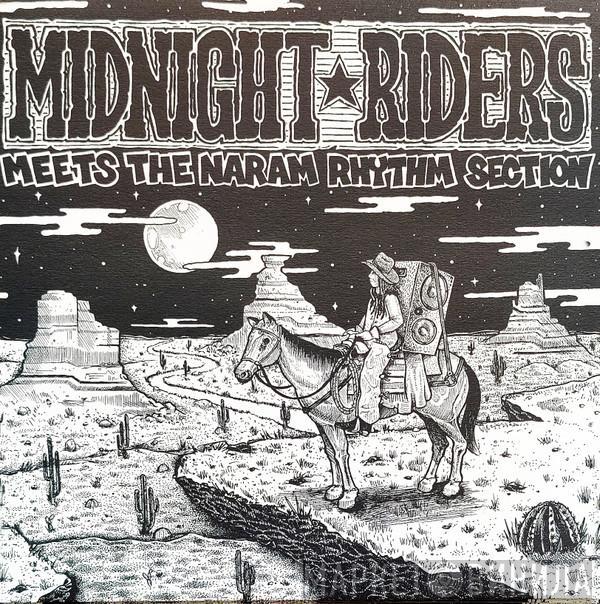 Midnight Riders - Meets The Naram Rhythm Section
