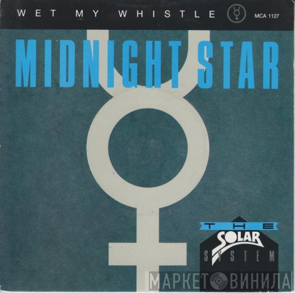 Midnight Star - Wet My Whistle