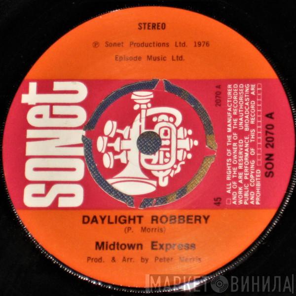 Midtown Express - Daylight Robbery