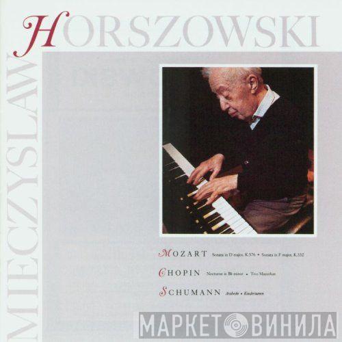  Mieczyslaw Horszowski  - Mozart: Sonatas / Chopin: Mazurkas, Nocturne / Schumann: Arabeske, Kinderszenen