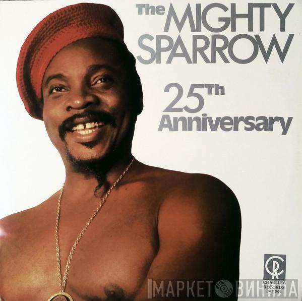 Mighty Sparrow - 25th Anniversary
