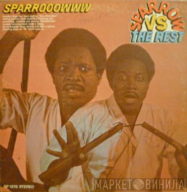  Mighty Sparrow  - Sparrow Vs The Rest