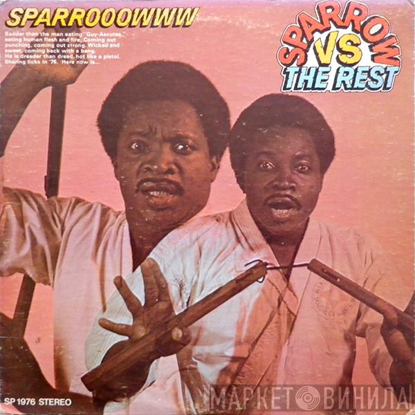  Mighty Sparrow  - Sparrow Vs The Rest