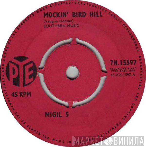Migil Five - Mockin' Bird Hill