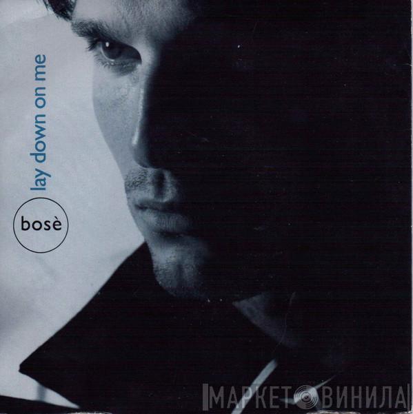 Miguel Bosé - Lay Down On Me