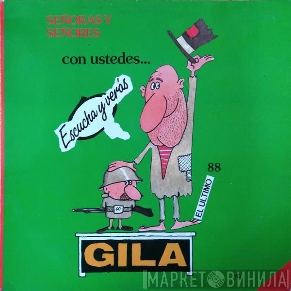 Miguel Gila - Señoras Y Señores Con Ustedes... Gila