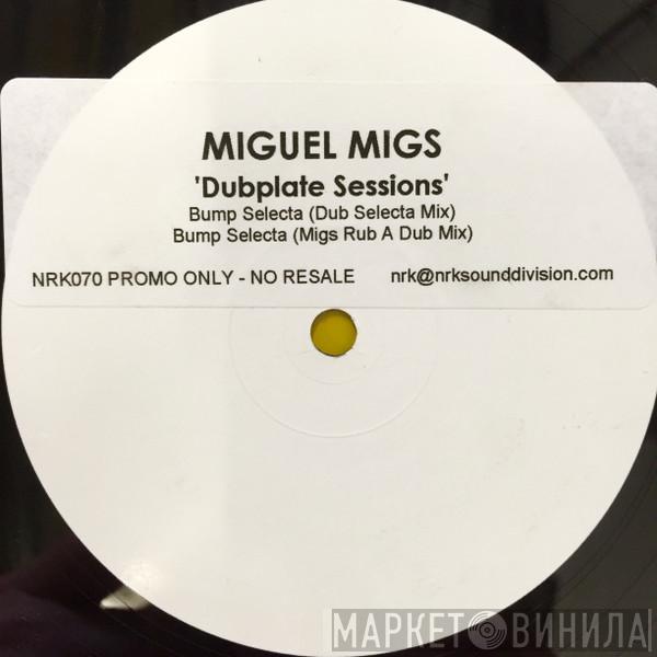  Miguel Migs  - Dubplate Sessions
