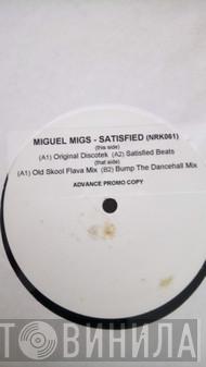  Miguel Migs  - Satisfied