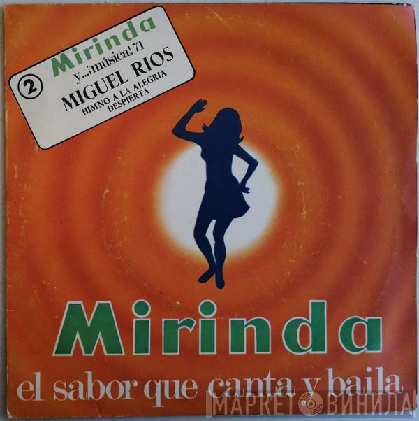  Miguel Ríos  - Himno A La Alegria / Despierta