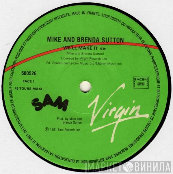  Mike & Brenda Sutton  - We'll Make It