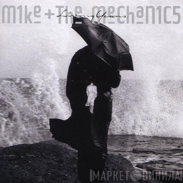  Mike & The Mechanics  - Living Years