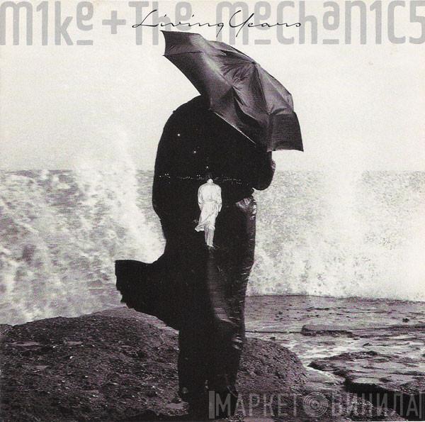  Mike & The Mechanics  - Living Years