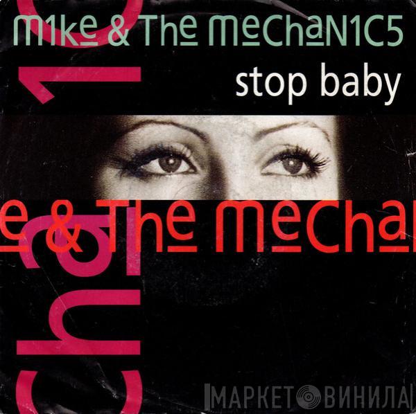  Mike & The Mechanics  - Stop Baby