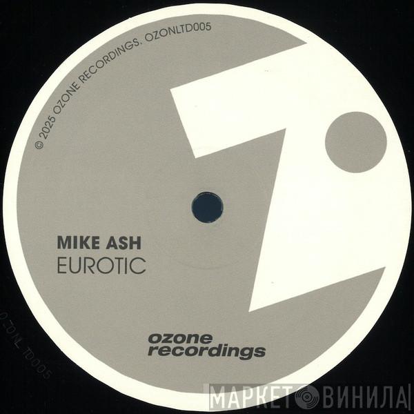 Mike Ash - Eurotic