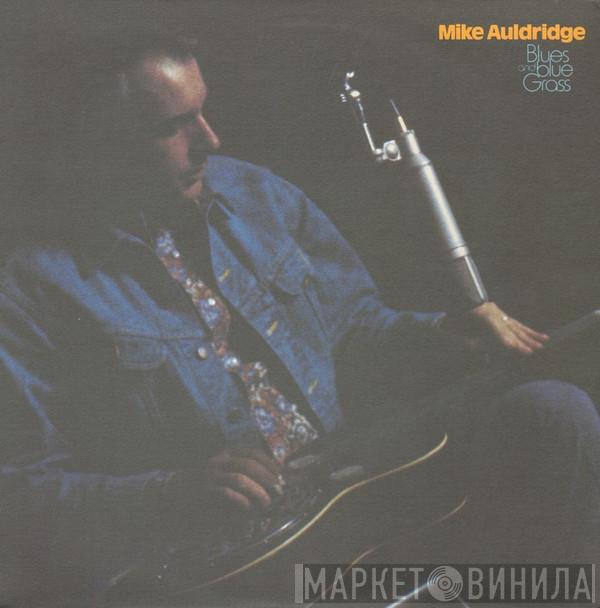 Mike Auldridge  - Blues And Blue Grass