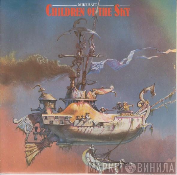 Mike Batt - Children Of The Sky
