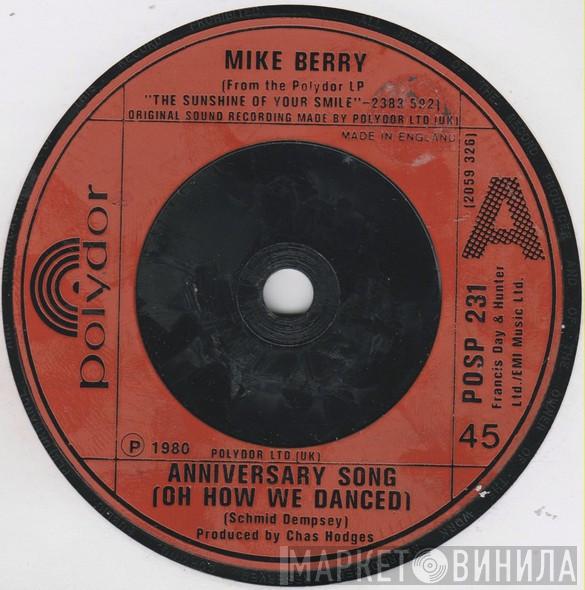 Mike Berry - Anniversary Song (Oh How We Danced)