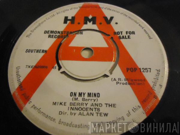 Mike Berry, The Innocents  - On My Mind