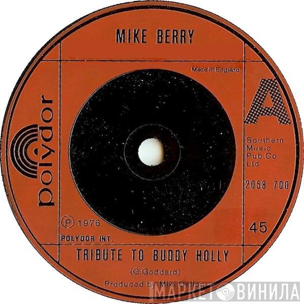 Mike Berry - Tribute To Buddy Holly / Dial My Number