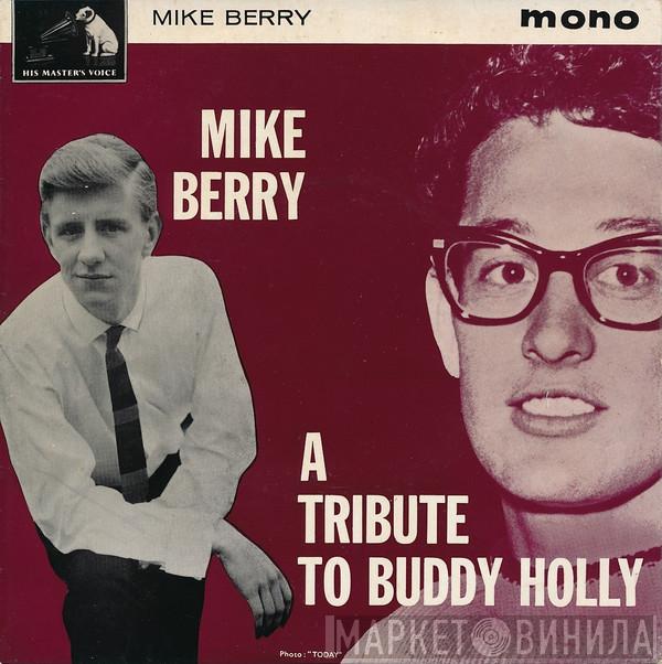 Mike Berry - Tribute To Buddy Holly