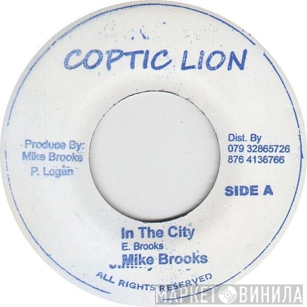 Mike Brooks - In The City / Steper Dub