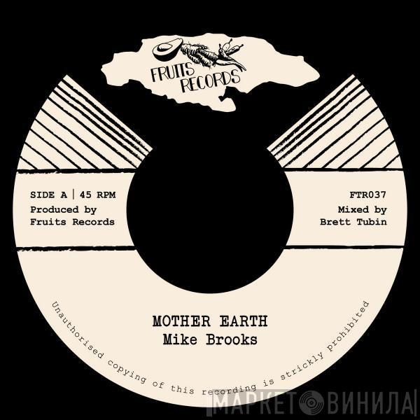Mike Brooks, The 18th Parallel - Mother Earth