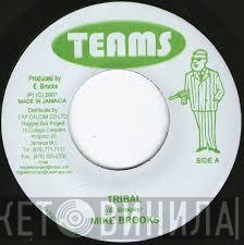 Mike Brooks - Tribal