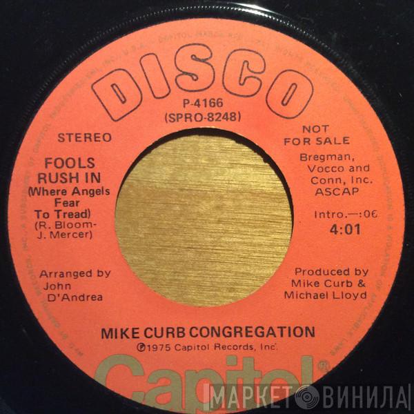 Mike Curb Congregation - Fools Rush In / Do You Wanna Dance?