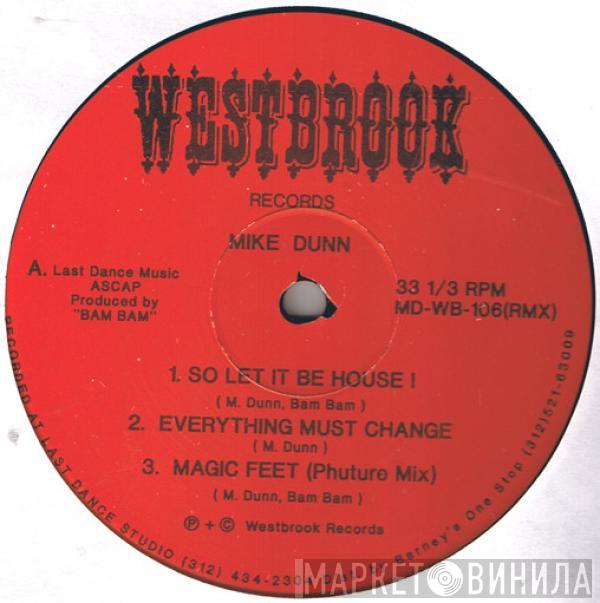 Mike Dunn - So Let It Be House !