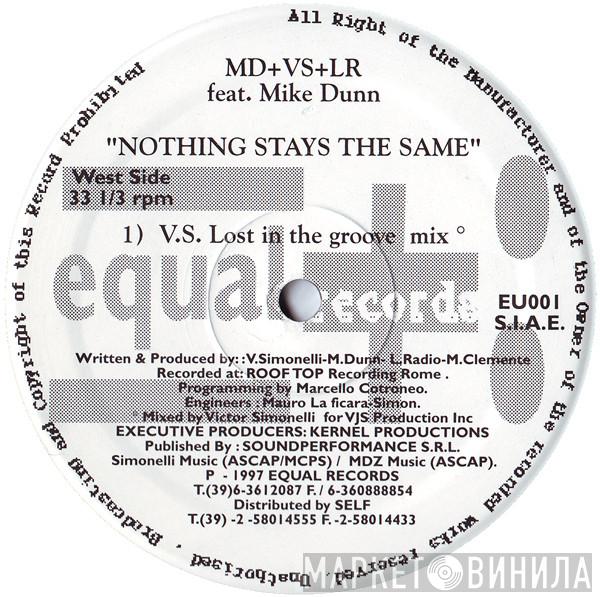 Mike Dunn, Victor Simonelli, Luis Radio - Nothing Stays The Same