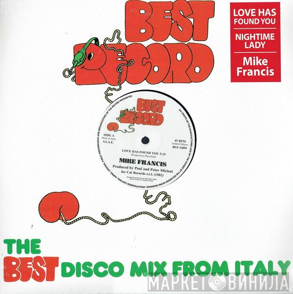 Mike Francis - Love Has Found You / Nightime Lady
