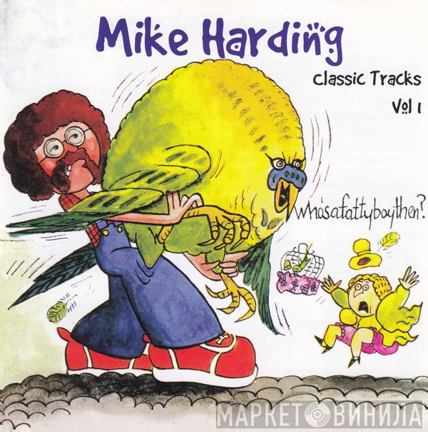 Mike Harding  - Classic Tracks Vol. 1