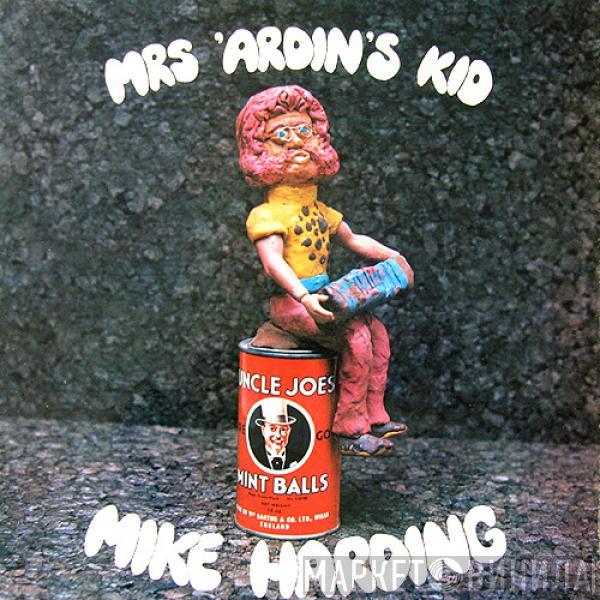 Mike Harding  - Mrs 'Ardin's Kid