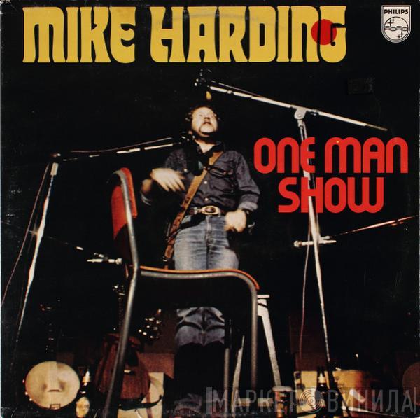 Mike Harding  - One Man Show