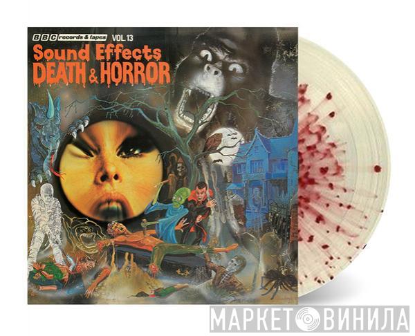 Mike Harding  - Sound Effects No. 13 -  Death & Horror