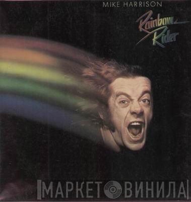 Mike Harrison  - Rainbow Rider