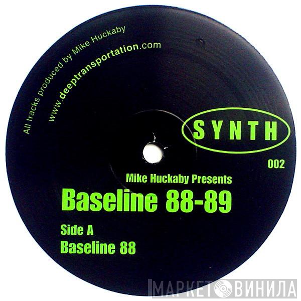 Mike Huckaby - Baseline 88-89