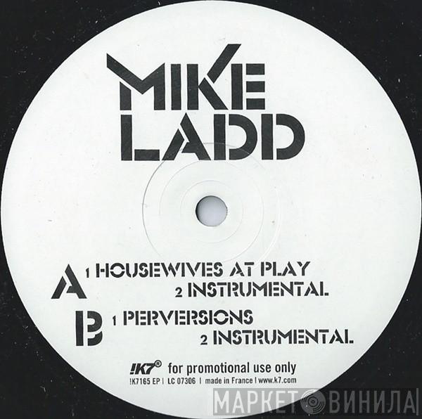 Mike Ladd - Housewives At Play