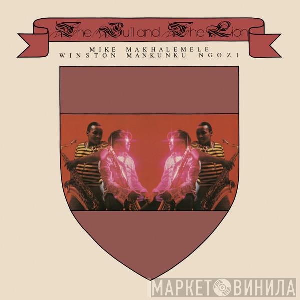 Mike Makhalemele, Winston Ngozi - The Bull And The Lion